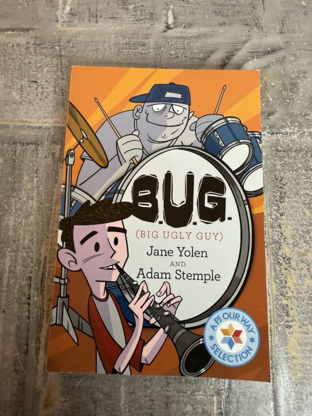 B. U. G. (Big Ugly Guy) by Adam Stemple and Jane Yolen (2013, Hardcover)